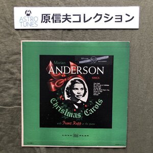 原信夫Collection 良盤 入手困難 1951年 米国 奇跡の本国初盤 マリアン・アンダーソン Marian Anderson 10''レコード Christmas Carols