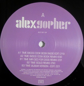 Alex Gospher - Time 12インチ (FRA / 1999年 / DISQUES SOLID / SLD 021 EP) (MOOG COOK BOOK / MR OIZO)