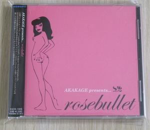 AKAKAGE (アカカゲ) presemts rosebullet MIXCD (国内盤帯付き / 2008年 / NOBORU / XQCB-1005)