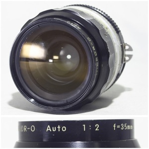 B168◆ Nikon ニコン Ai改 NIKKOR-O Auto 35mm F2