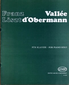 リスト オーベルマンの谷「巡礼の年・第1年」より (ピアノ・ソロ) 輸入楽譜 Liszt Vall?e D'obermann 洋書