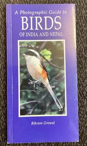 Фотографический гид по птицам Индии и Непала, Бикрам Грин