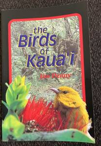 the Birds of Kaua*i, Jim Denny