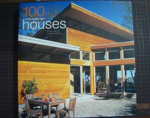 洋書★100 Of the World's Best Houses