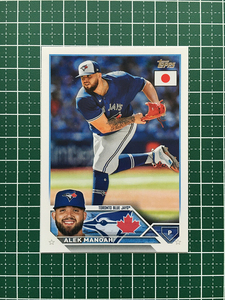 ★TOPPS MLB 2023 JAPAN EDITION #4 ALEK MANOAH［TORONTO BLUE JAYS］ベースカード「BASE」★