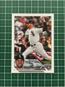 ★TOPPS MLB 2023 UPDATE #US102 AARON BUMMER［CHICAGO WHITE SOX］ベースカード「BASE」★