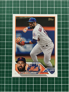 ★TOPPS MLB 2023 UPDATE #US121 LUIS GUILLORME［NEW YORK METS］ベースカード「BASE」★