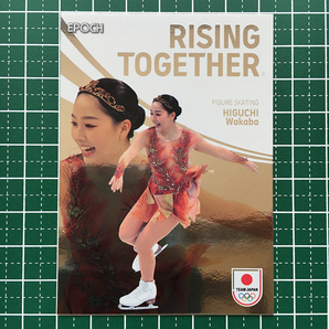 ★EPOCH 2024 TEAM JAPAN WINTER OLYMPIANS #RT-40 樋口新葉［スケート／フィギュアスケート］インサートカード「RISING TOGETHER」★の画像1