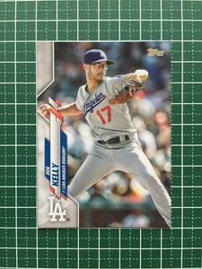 ★TOPPS MLB 2020 UPDATE SERIES #U-276 JOE KELLY［LOS ANGELES DODGERS］ベースカード 20★