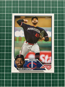 ★TOPPS MLB 2023 UPDATE #US117 PABLO LOPEZ［MINNESOTA TWINS］ベースカード「BASE」★