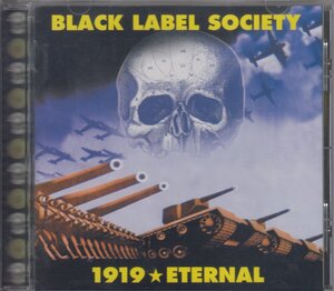 ブラック・レーベル・ソサイアティ Black Label Society / 1919 エターナル ★中古盤 /UICE-1018/240501