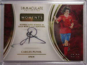 2017 Panini Immaculate Collection Moments Autograph Carles Puyol/75 カルレス・プジョル サイン バルセロナ スペイン代表 DF