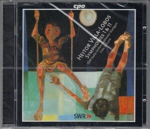 [CD/Cpo]ヴィラ=ロボス:交響曲第1番&交響曲第11番/C.S.クレア&シュトゥットガルト放送交響楽団 1997.9