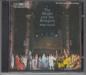 [CD/Bis]ヘイニオ(1948-):歌劇「騎士と龍」全曲/C.アッペルグレン(br)他&U.セーデルブルム&トゥルク・フィルハーモニー管弦楽団 2000.11