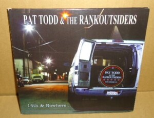 即決 Pat Todd & Rank Outsider 14th & Nowhere 中古CD アメリカ カリフォルニア ロックンロールパンク US ROCK&ROLL PUNK Lazy Cowgirls