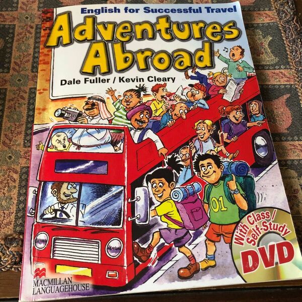 英語テキスト　Adventures Abroad