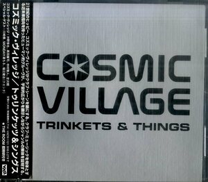 D00133449/CD/COSMIC VILLAGE(コズミック・ヴィレッジ)「Trinkets & Things (1997年・VACM-1121・フューチャーJAZZ・フュージョン)」