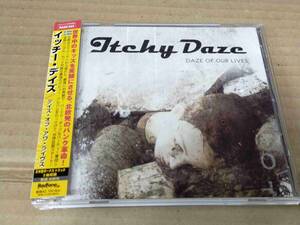 ITCHY DAZE Daze Of Our Lives+2 RADC-043 国内盤 CD 帯付 94573