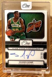 【 99枚限定 SP Auto 】Shawn Kemp 2022-23 One and One Team Titan Signatures /99 On Card Auto 直筆サインカード Sonics Panini NBA