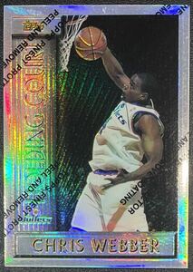 【 SP Parallel 】Chris Webber 1996-97 Topps Holding Court Refractor Insert SP Parallel NBA