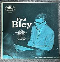 【オリジナル/極美品】『 Paul Bley 』 Percy Heath Peter Ind Alan Levitt ポール・ブレイ パーシー・ヒース _画像1