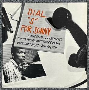 【オリジナル/美品】『 Dial S For Sonny 』 Sonny Clark Art Farmer Hank Mobley ソニー・クラーク ハンク・モブレー