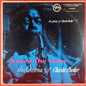 千円開始★神洗浄【超メガレア★US極美盤★VERVE】★CHARLIE PARKER/NOW'S THE TIME★Genius of Charlie Parker#3★Sheldon Marks著名カバ-