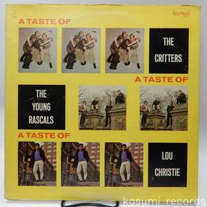 【US-ORIG. LP】Critters, Young Rascals, Lou Christie/A Taste Of(並下品,66年希少ベスト)