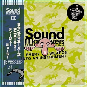 DJミューラ－ / Sound Maneuvers 19th Anniversary Mix