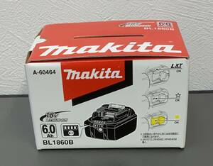 1円〜未使用 makita マキタ BL1860B 18V 6.0Ah LITHIUMION リチウムイオン バッテリー