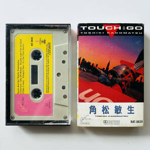 貴重 カセットテープ〔 角松敏生 - Touch And Go 〕Air Records - RAT-8839 / 山下達郎 大滝詠一 細野晴臣 吉田美奈子 大貫妙子の画像1