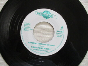 CONSCIOUS MINDS 7！SUFFERING THROUGH THE LAND, UK 7インチ EP, 美盤