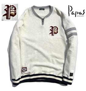 美品【定価3.19万】Papas + パパス プラス TOP＆生地染め裏毛 ショートジップ トレーナー L メンズ スウェット ロゴ刺繍ワッペン【22AW】