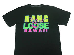 ロコスタイル! ハングルーズ ハワイ Tシャツ HAWAII HANGLOOSE★フラダンスウクレレサーフィン好きな方にぜひ！