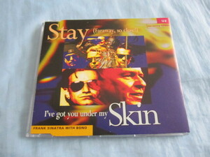 CD U2 STAY (FARAWAY, SO CLOSE !) FRANK SINATRA with BONO I'VE GOT YOU UNDER MY SKIN (UK ISLAND PY940 CID578