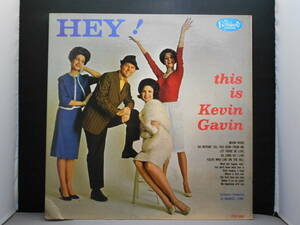 Kevin Gavin - Hey! This Is Kevin Gavin