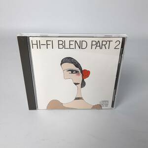 MA14 Hi-Fi SET / HI-FI BLEND PART 2 / ハイ・ファイ・セット / ハイ・ファイ・ブレンド PART 2 32XA-160