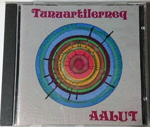 【ULO CD-55】Aalut / Tunuartilerneq