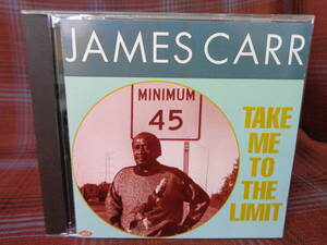 A#3733◆CD◆ ジェイムス・カー JAMES CARR Take Me To The Limit サザンソウル ACE CDCH 310