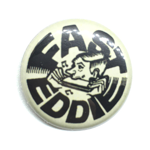 25mm 缶バッジ Fast Eddie ファストエディ Neo Mods Pub Rock ネオモッズ パブロック Dr Feelgood