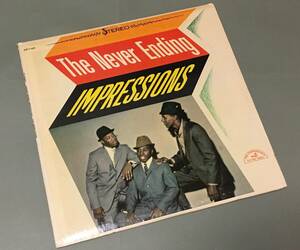 LP［インプレッションズ The Impressions／The Never Ending Impressions］us