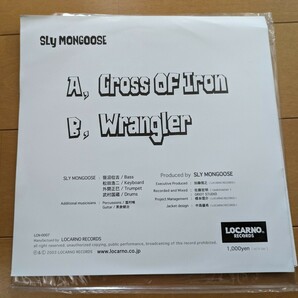 SLY MONGOOSE / Cross Of Iron Wrangler 7インチ レコードの画像2