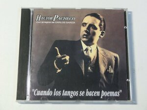 Kml_ZC9492／HECTOR PACHECO：Cuando los tangos se hacon poemas （輸入CD）