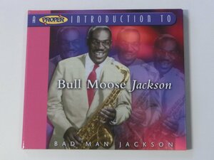 Kml_ZCk794／Bull Moose Jackson：BAD MAN JACKSON （輸入盤　デジパック仕様）