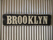 ビンテージサイン木製看板 BROOKLYN検）ブルックリンシャビーカントリーカフェアンティークガレージNEWYORKUSA40s50s60s70s_画像1