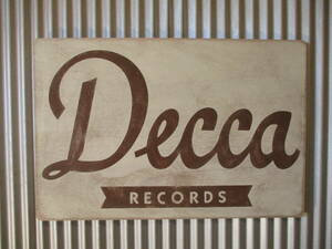 ビンテージサイン木製看板 DECCA RECORDS検）アドバタイジング企業販促ガレージJAZZSOULFUNKR&BSTAXMOTOWNCAPITOLUSA50s60s70s