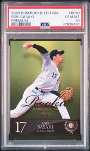 PSA10 bbm rookie edition premium 2020 佐々木朗希　ルーキー　ルーキーカード　rc 千葉ロッテマリーンズ　大谷翔平