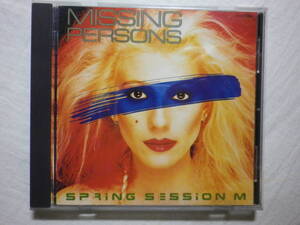 『Missing Persons/Spring Session M(1982)』(1990年発売,TOCP-6353,廃盤,国内盤,歌詞付,80's名盤,Destination Unknown,シンセ・ポップ)