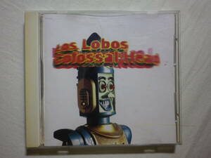 『Los Lobos/Colossal Head(1996)』(1996年発売,WPCR-681,廃盤,国内盤,歌詞対訳付,Mitchell Froom,Tchad Blake,チカーノ・ロック)