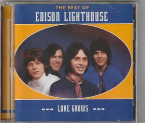 エジソン・ライトハウス EDISON LIGHTHOUSE / LOVE GROWS・The Best Of Edison Lighthouse　